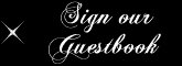Please Sign our Guestbook